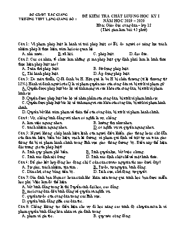 Đề kiểm tra chất lượng học kì I GDCD 12 - Năm học 2019-2020 - Trường THPT Lạng Giang số 1 (Có đáp án + Ma trận)