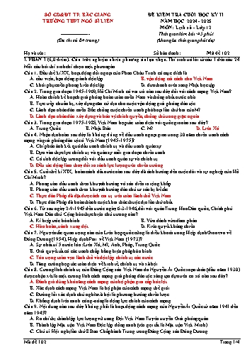 Đề kiểm tra cuối học kì II Lịch sử 12 - Mã đề 102 - Năm học 2024-2025 - Trường THPT Ngô Sĩ Liên (Có đáp án + Ma trận)