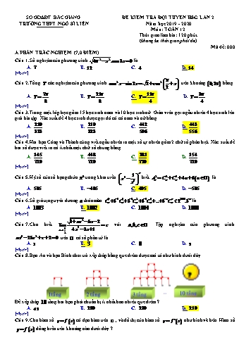 Đề kiểm tra đội tuyển HSG Toán 12 (Lần 2) - Mã đề 000 - Năm học 2019-2020 - Trường THPT Ngô Sĩ Liên (Có đap án)