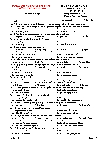 Đề kiểm tra giữa học kì I Địa lí 12 - Mã đề 102 - Năm học 2024-2025 - Trường THPT Ngô Sĩ Liên (Có đáp án + Ma trận)
