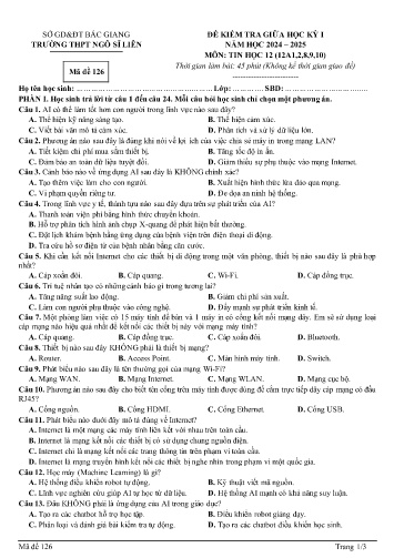 Đề kiểm tra giữa học kì I Tin học 12 - Mã đề 126 - Năm học 2024-2025 - Trường THPT Ngô Sĩ Liên (Có đáp án)