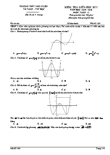Đề kiểm tra giữa học kì I Toán 12 - Mã đề 104 - Năm học 2024-2025 - Trường THPT Ngô Sĩ Liên (Có đáp án + Ma trận)