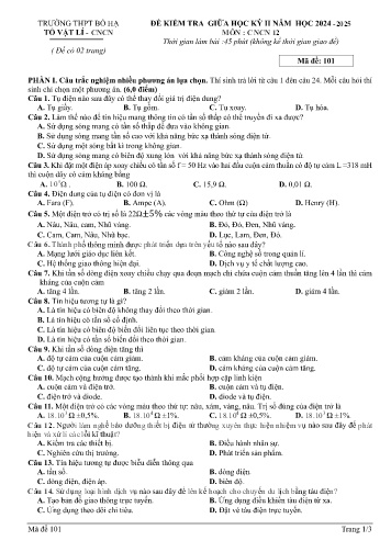 Đề kiểm tra giữa học kì II Công nghệ 12 - Mã đề 101 - Năm học 2024-2025 - Trường THPT Bố Hạ (Có đáp án + Ma trận)