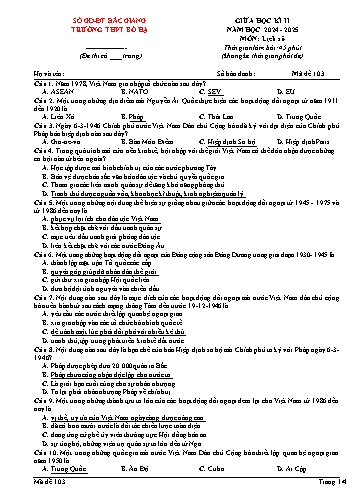 Đề kiểm tra giữa học kì II Lịch sử 12 - Mã đề 103 - Năm học 2024-2025 - Trường THPT Bố Hạ (Có đáp án)