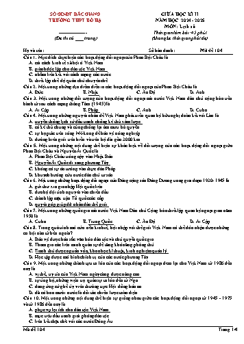 Đề kiểm tra giữa học kì II Lịch sử 12 - Mã đề 104 - Năm học 2024-2025 - Trường THPT Bố Hạ (Có đáp án)