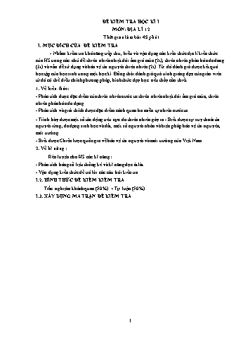 Đề kiểm tra học kì I Địa lí 12 - Năm học 2019-2020 - Trường THPT Lạng Giang số 1 (Có đáp án + Ma trận)