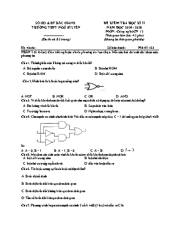 Đề kiểm tra học kì II Công nghệ 12 - Mã đề 103 - Năm học 2204-2025 - Trường THPT Ngô Sĩ Liên (Có đáp án + Ma trận)