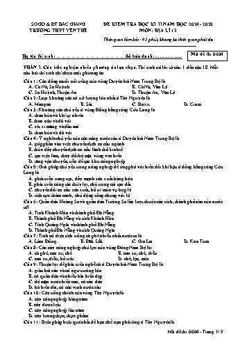 Đề kiểm tra học kì II Địa lí 12 - Mã đề 0604 - Năm học 2024-2025 -Trường THPT Yên Thế (Có đáp án)