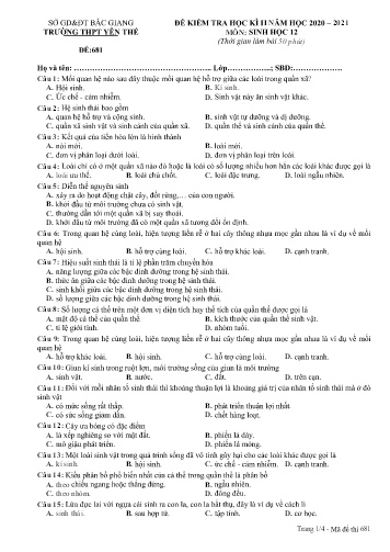 Đề kiểm tra học kì II Sinh học 12 - Mã đề 681 - Năm học 2020-2021 - Trường THPT Yên Thế (Có đáp án)