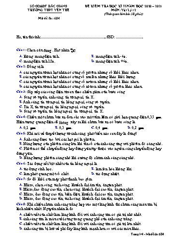 Đề kiểm tra học kì II Vật lí 12 - Mã đề 684 - Năm học 2020-2021 - Trường THPT Yên Thế (Có đáp án)