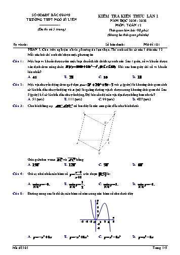 Đề kiểm tra kiến thức Toán 12 (Lần 1) - Mã đề 101 - Năm học 2024-2025 - Trường THPT Ngô Sĩ Liên (Có đáp án + Ma trận)