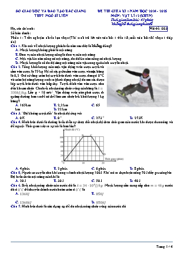 Đề thi giữa kì 1 Vật lí 12 - Mã đề 203 - Năm học 2024-2025 - Trường THPT Ngô Sĩ Liên (Có đáp án + Ma trận)