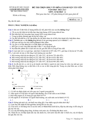 Đè thi HSG văn hóa cùm Huyện Tân Yên Sinh học 12 - Mã đề 414 - Năm học 2022-2023 - Sở GD&ĐT Bắc Giang (Có đáp án)