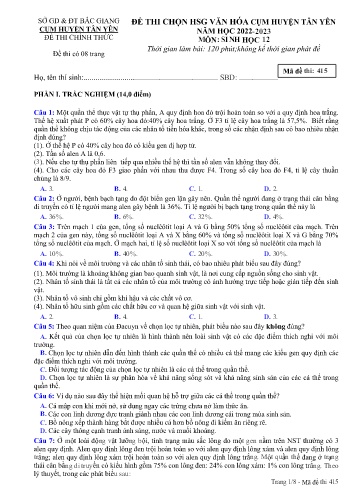 Đè thi HSG văn hóa cùm Huyện Tân Yên Sinh học 12 - Mã đề 415 - Năm học 2022-2023 - Sở GD&ĐT Bắc Giang (Có đáp án)