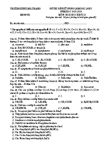 Đề thi rèn kĩ năng làm bài Hóa học 12 (Lần 2) - Mã đề 681 - Năm học 2023-2024 - Trường THPT Mỏ Trạng (Có đáp án)