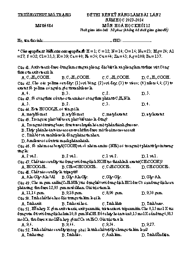 Đề thi rèn kĩ năng làm bài Hóa học 12 (Lần 2) - Mã đề 684 - Năm học 2023-2024 - Trường THPT Mỏ Trạng (Có đáp án)