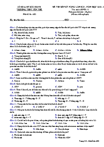 Đề thi rèn kĩ năng làm bài Sinh học 12 - Mã đề 682 - Năm học 2022-2023 - Trường THPT Yên Thế (Có đáp án)
