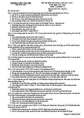 Đề thi rèn kĩ năng Lịch sử 12 (Lần 1) - Mã đề 682 - Năm học 2021-2022 - Trường THPT Yên Thế (Có đáp án)
