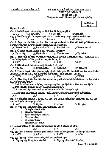 Đề thi rèn kĩ năng Sinh học 12 (Lần 2) - Mã đề 684 - Năm học 2022-2023 - Trường THPT Yên Thế (Có đáp án)