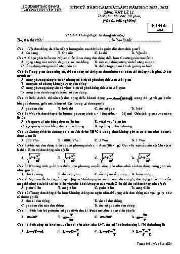 Đề thi rèn kĩ năng Vật lí 12 (Lần 1) - Mã đề 684 - Năm học 2022-2023 - Trường THPT Yên Thế (Có đáp án)