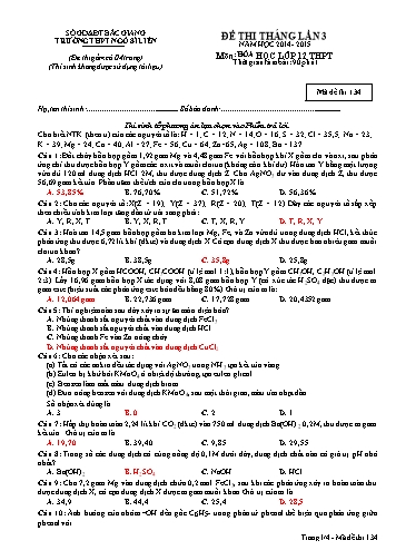 Đề thi tháng Hóa học 12 (Lần 3) - Mã đề 134 - Năm học 2014-2015 - Trường THPT Ngô Sĩ Liên (Có đáp án)