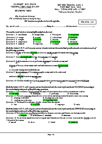 Đề thi tháng Tiếng Anh 12 (Lần 4) - Mã đề 132 - Năm học 2014-2015 - Trường THPT Ngô Sĩ Liên (Có đáp án)