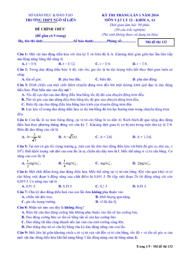 Đề thi tháng Vật lí 12 (Lần 1) - Mã đề 132 - Năm học 2013-2014 - Trường THPT Ngô Sĩ Liên (Có đáp án)