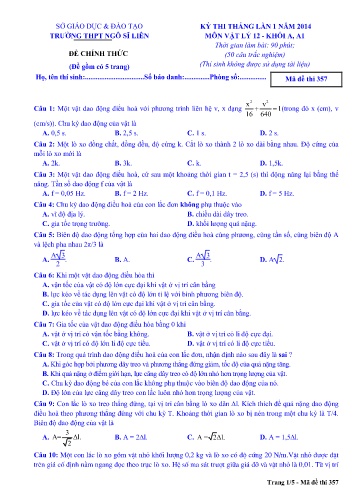 Đề thi tháng Vật lí 12 (Lần 1) - Mã đề 357 - Năm học 2013-2014 - Trường THPT Ngô Sĩ Liên (Có đáp án)