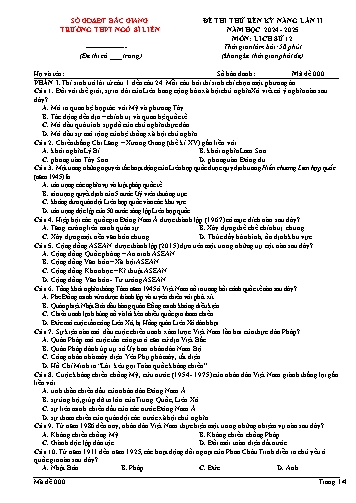 Đề thi thử rèn kĩ năng Lịch sử 12 (Lần 2) - Mã đề 000 - Năm học 2024-2025 - Trường THPT Ngô Sĩ Liên (Có đáp án + Ma trận)
