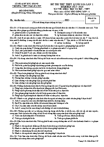 Đề thi thử THPT QG GDCD 12 (Lần 1) - Mã đề 127 - Năm học 2017-2018 - Trường THPT Ngô Sĩ Liên (Có đáp án)