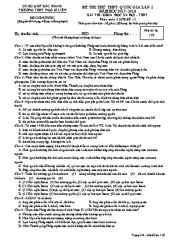 Đề thi thử THPT QG Lịch sử 12 (Lần 1) - Mã đề 125 - Năm học 2017-2018 - Trường THPT Ngô Sĩ Liên (Có đáp án)