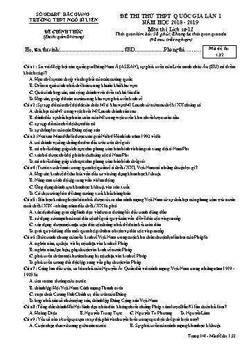 Đề thi thử THPT QG Lịch sử 12 (Lần 1) - Mã đề 132 - Năm học 2018-2019 - Trường THPT Ngô Sĩ Liên (Có đáp án)