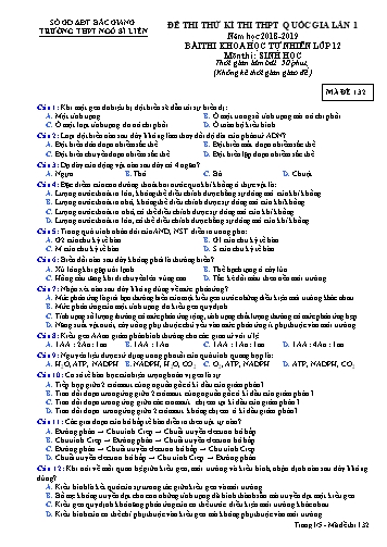 Đề thi thử THPT QG Sinh học 12 (Lần 1) - Mã đề 132 - Năm học 2018-2019 - Trường THPT Ngô Sĩ Liên (Có đáp án)