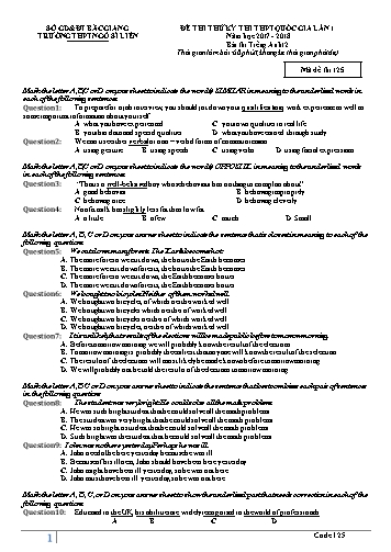 Đề thi thử THPT QG Tiếng Anh 12 (Lần 1) - Mã đề 125 - Năm học 2017-2018 - Trường THPT Ngô Sĩ Liên (Có đáp án)