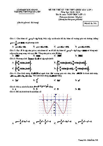 Đề thi thử THPT QG Toán 12 (Lần 1) - Mã đề 741 - Năm học 2018-2019 - Trường THPT Ngô Sĩ Liên (Có đáp án)
