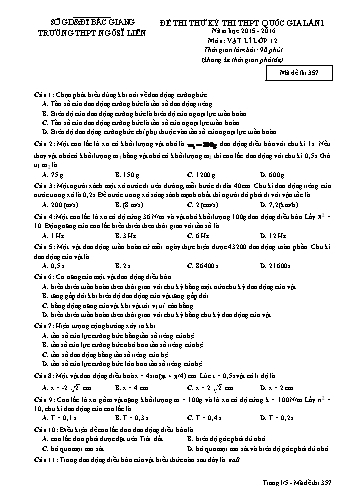 Đề thi thử THPT QG Vật lí 12 (Lần 1) - Mã đề 357 - Năm học 2015-2016 - Trường THPT Ngô Sĩ Liên (Có đáp án)