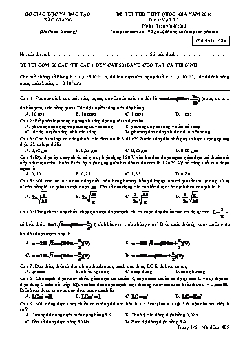 Đề thi thử THPT QG Vật lí - Mã đề 485 - Năm học 2015-2016 - Sở GD&ĐT Bắc Giang (Có đáp án)