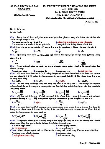 Đề thi thử tốt nghiệp THPT Vật lí (Lần 1) - Mã đề 203 - Năm học 2020-2021 - Sở GD&ĐT Bắc Giang (Có đáp án)