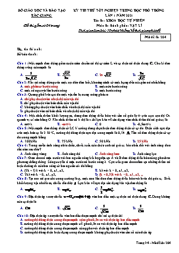 Đề thi thử tốt nghiệp THPT Vật lí (Lần 1) - Mã đề 204 - Năm học 2020-2021 - Sở GD&ĐT Bắc Giang (Có đáp án)