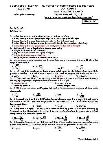 Đề thi thử tốt nghiệp THPT Vật lí (Lần 1) - Mã đề 215 - Năm học 2020-2021 - Sở GD&ĐT Bắc Giang (Có đáp án)