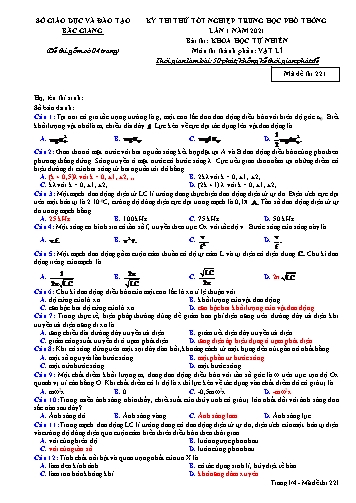 Đề thi thử tốt nghiệp THPT Vật lí (Lần 1) - Mã đề 221 - Năm học 2020-2021 - Sở GD&ĐT Bắc Giang (Có đáp án)