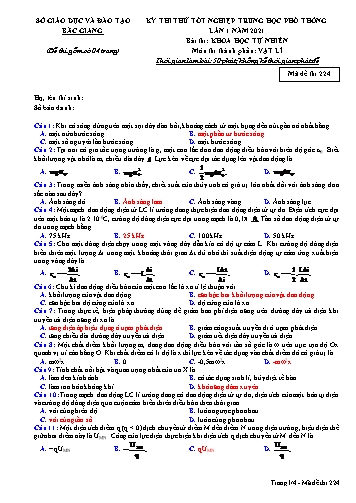 Đề thi thử tốt nghiệp THPT Vật lí (Lần 1) - Mã đề 224 - Năm học 2020-2021 - Sở GD&ĐT Bắc Giang (Có đáp án)