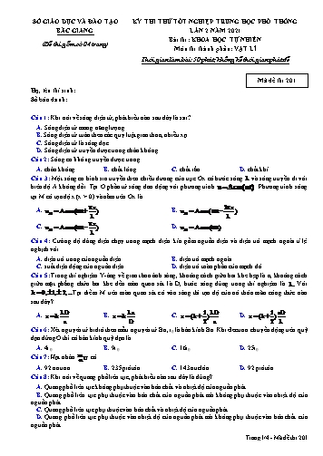 Đề thi thử tốt nghiệp THPT Vật lí (Lần 2) - Mã đề 201 - Năm học 2020-2021 - Sở GD&ĐT Bắc Giang (Có đáp án)