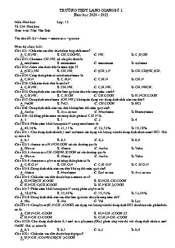Ngân hàng câu hỏi ôn tập Hóa học 12 - Chủ đề: Amin. Amino axit. Protein - Năm học 2020-2021 - Trần Văn Bảo