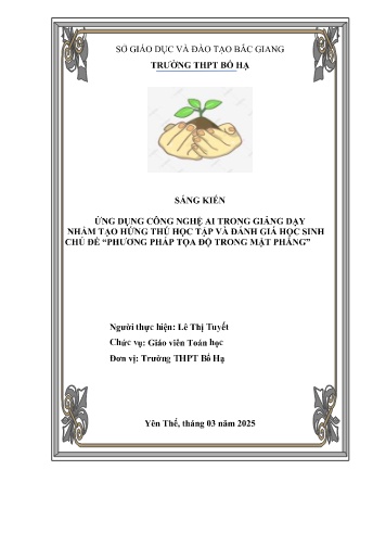 Ứng dụng công nghệ AI trong giảng dạy nhằm tạo hứng thú học tập và đánh giá học sinh chủ đề Phương pháp tọa độ trong mặt phẳng