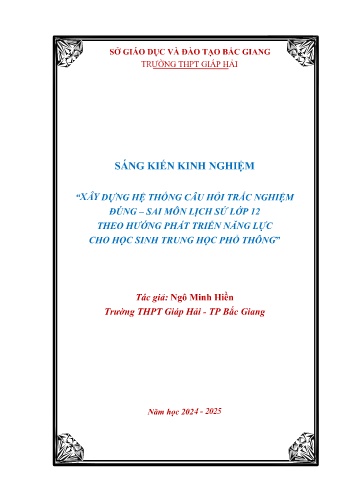 Xây dựng hệ thống câu hỏi trắc nghiệm đúng, sai môn Lịch sử lớp 12 theo hướng phát triển năng lực cho học sinh trung học phổ thông